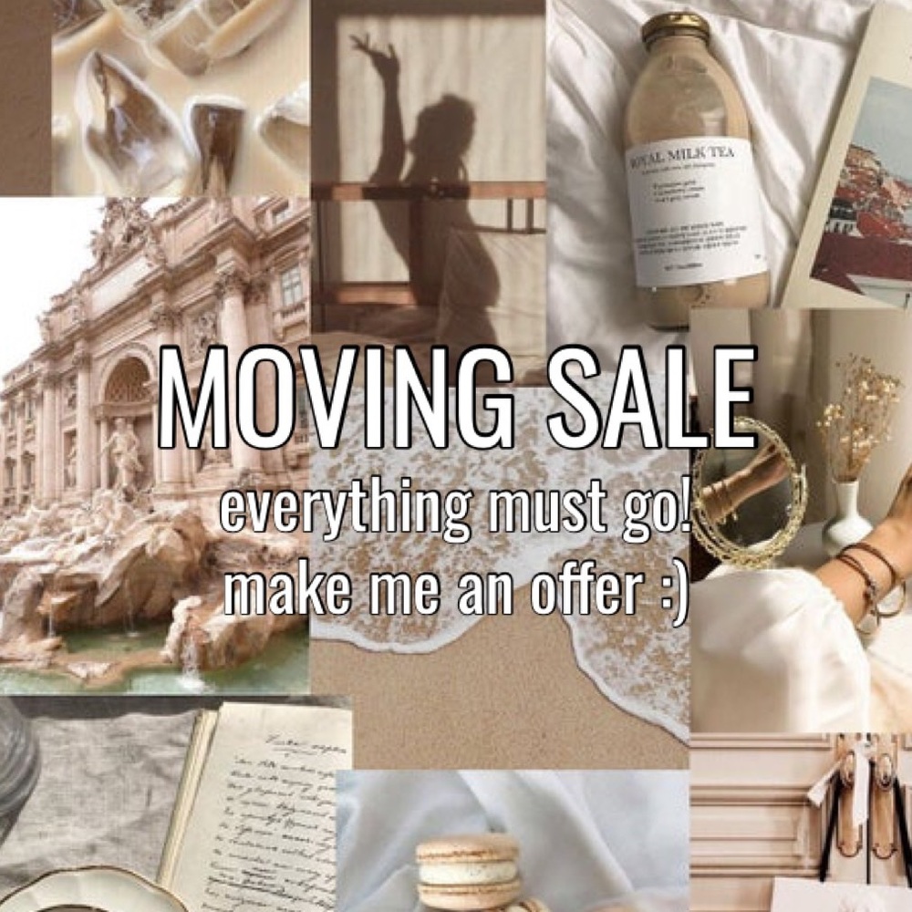 MOVING SALE. EVERYTHING MUST GO